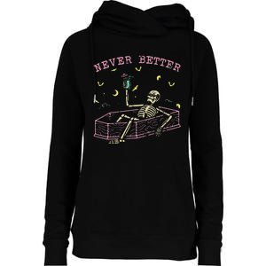  Relaxing In Coffin Night Never Better Skeletons Womens Funnel Neck Pullover Hood