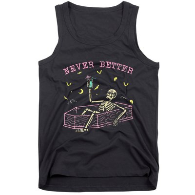  Relaxing In Coffin Night Never Better Skeletons Tank Top