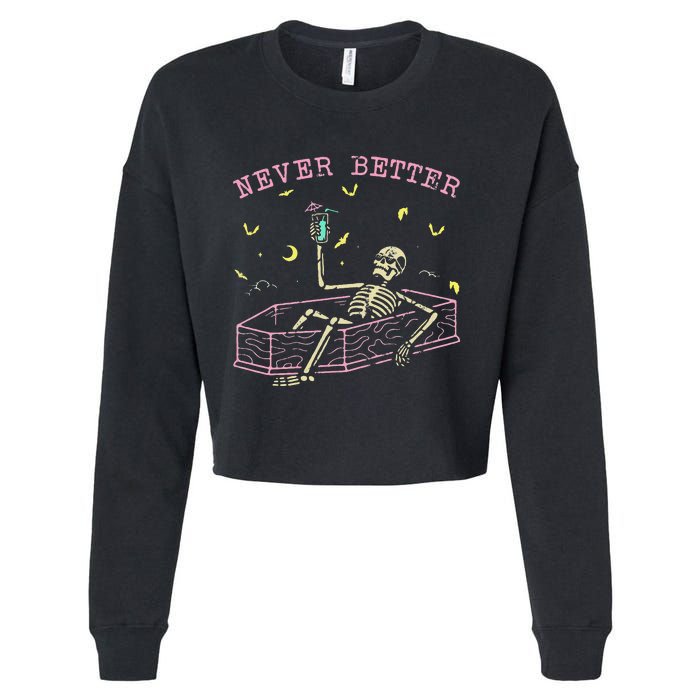  Relaxing In Coffin Night Never Better Skeletons Cropped Pullover Crew