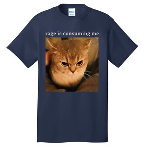 Rage Is Consuming Me Cat Meme Tall T-Shirt