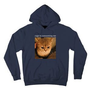 Rage Is Consuming Me Cat Meme Tall Hoodie