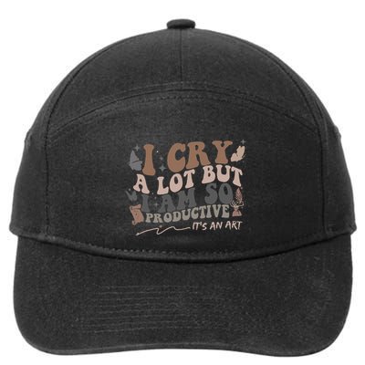 Retro I Cry A Lot But I Am So Productive Funny Trending Meme 7-Panel Snapback Hat