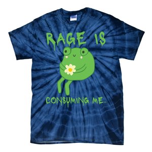 Rage Is Consuming Me Meme Frog Meme Forg Funny Memes Genz Tie-Dye T-Shirt