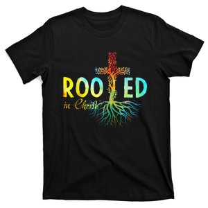 Rooted In Christ Faith Christian Jesus Lovers T-Shirt