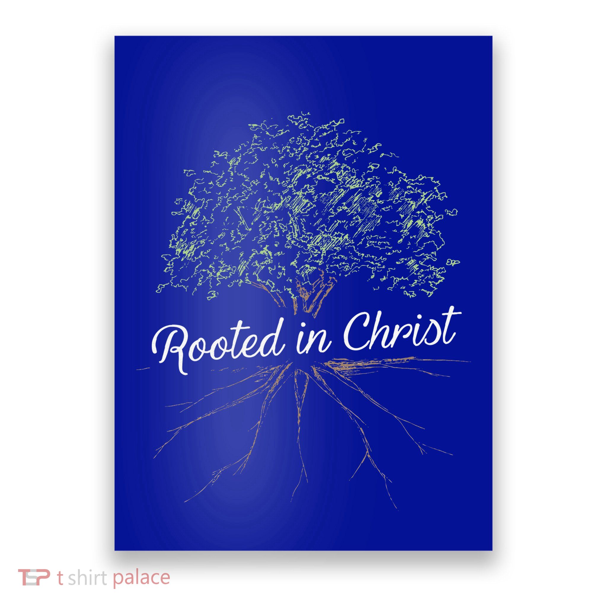 Rooted In Christ Christian Jesus Poster