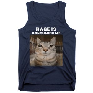 Rage Is Consuming Me Meme Cat Meme Internet Memes Funny Meme Tank Top