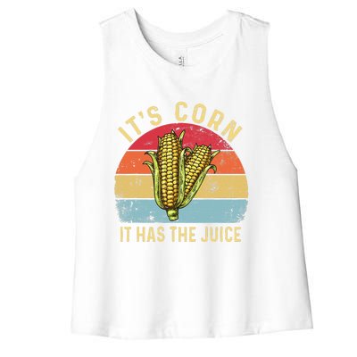 Retro It`s Corn It Has The Juice Funny Corn Trendy Women's Racerback Cropped Tank