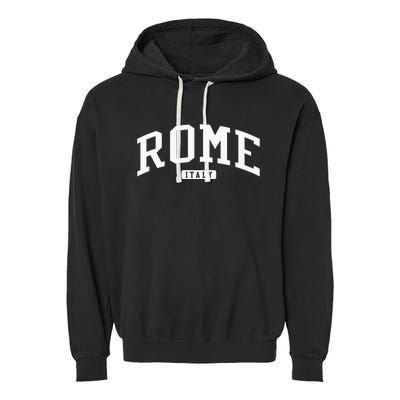 Rome Italy College Garment-Dyed Fleece Hoodie