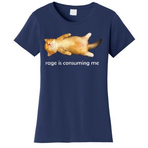 Rage Is Consuming Me Silly Sleepy Cat Meme Women's T-Shirt