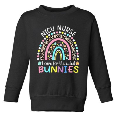 Rainbow I Care For The Cutest Bunnies NICU Nurse Easter Day Toddler Sweatshirt