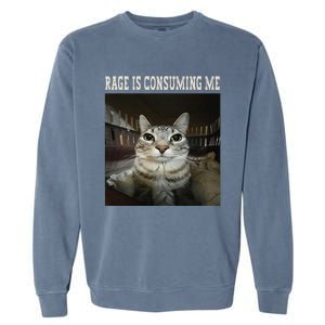 Rage Is Consuming Me Cat Garment-Dyed Sweatshirt