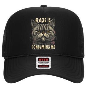 Rage Is Consuming Me Cat Meme High Crown Mesh Back Trucker Hat