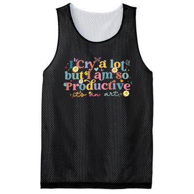 Retro I Cry A Lot But I Am So Productive Funny Trending Meme Mesh Reversible Basketball Jersey Tank