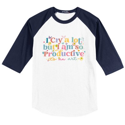 Retro I Cry A Lot But I Am So Productive Funny Trending Meme Baseball Sleeve Shirt