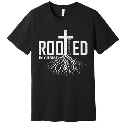 Rooted In Christ Christian Religious Christian Premium T-Shirt