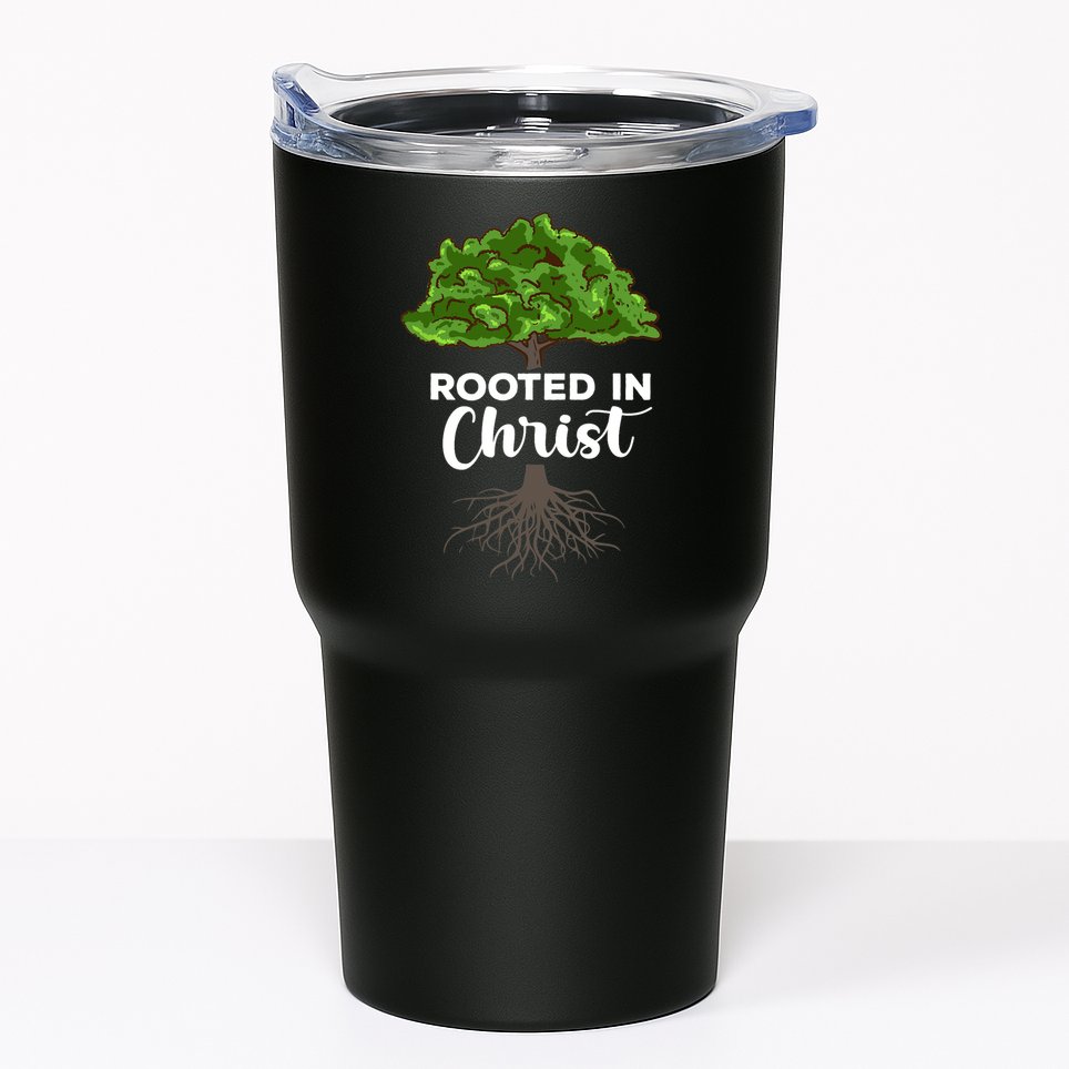Rooted In Christ Theology Jesus Christ Christian Faith Tumbler
