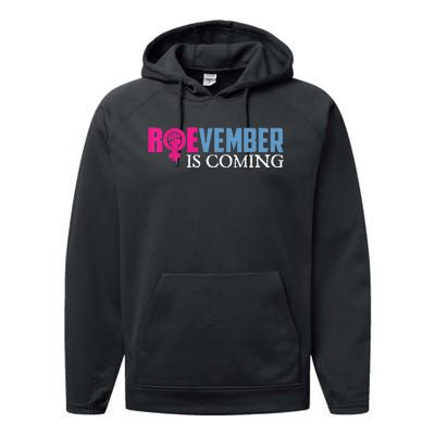 Roevember Is Coming November Vote Roe Supreme Court Meme Performance Fleece Hoodie