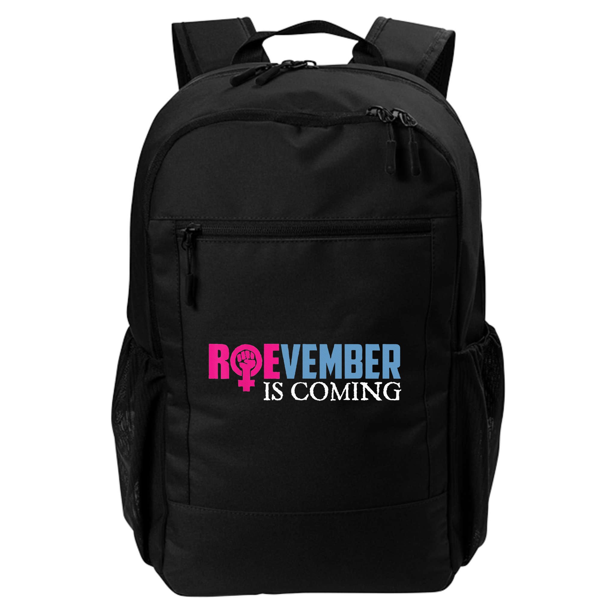 Roevember Is Coming November Vote Roe Supreme Court Meme Backpack