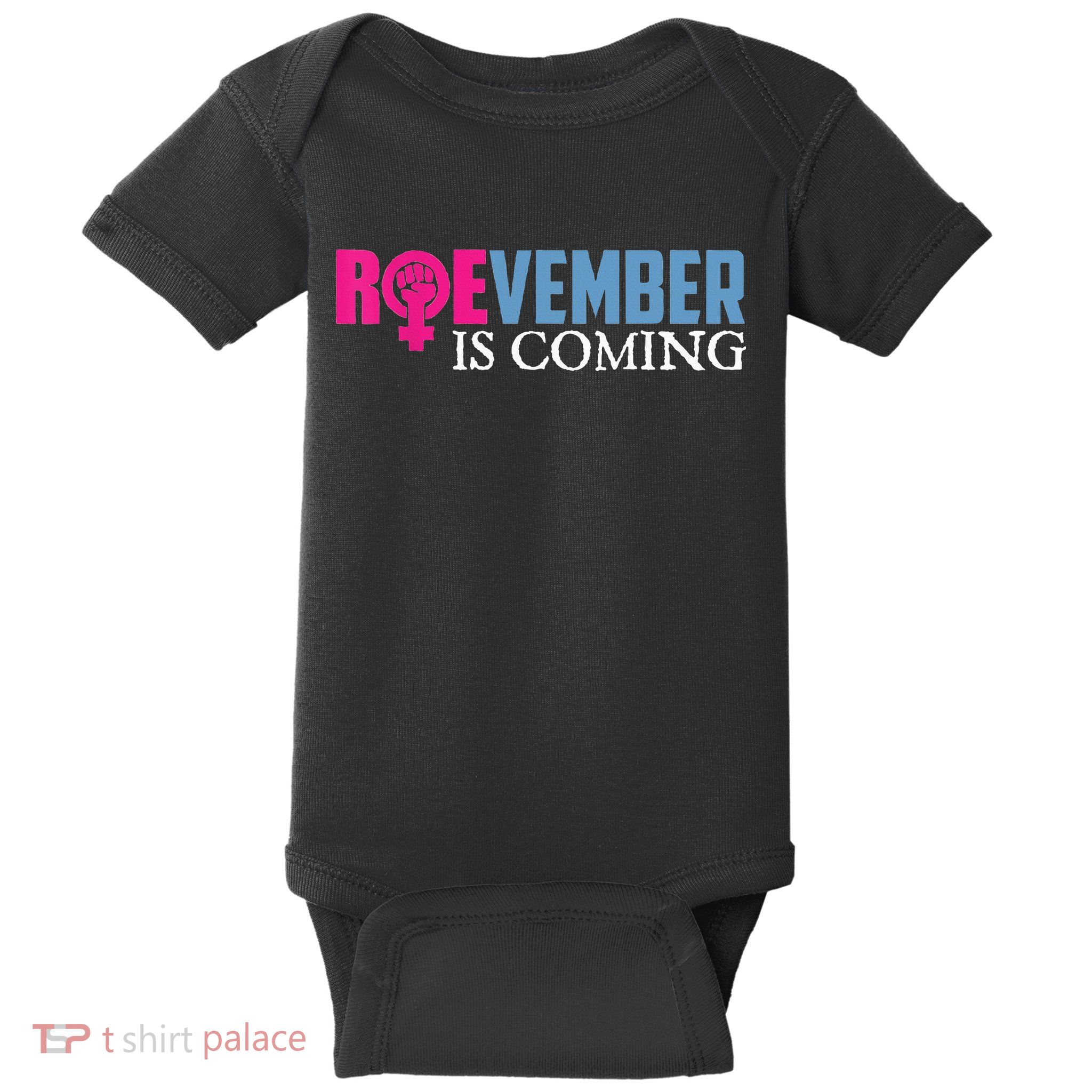 Roevember Is Coming November Vote Roe Supreme Court Meme Baby Bodysuit