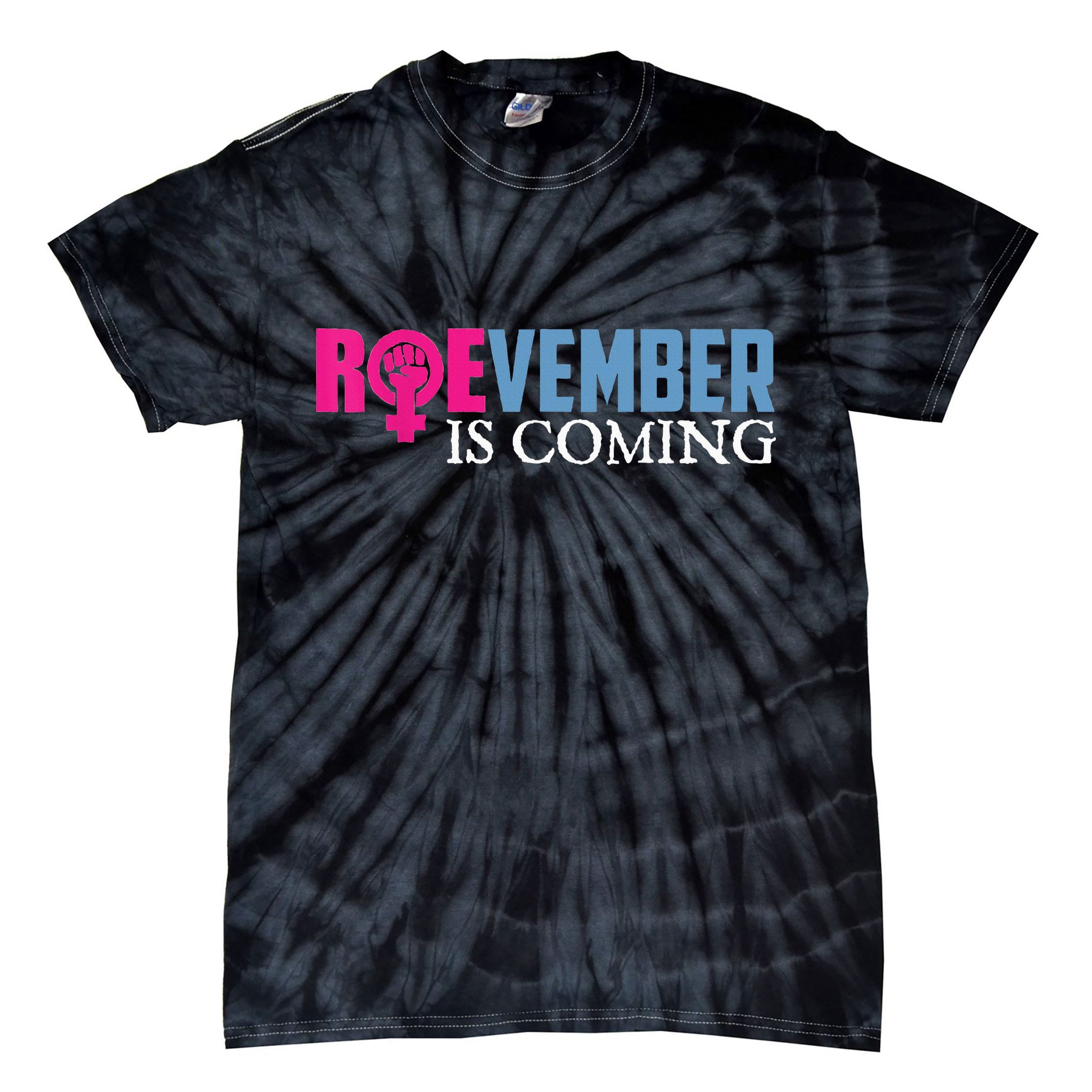 Roevember Is Coming November Vote Roe Supreme Court Meme Tie-Dye T-Shirt