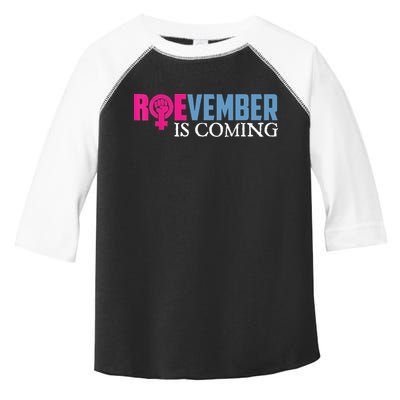 Roevember Is Coming November Vote Roe Supreme Court Meme Toddler Fine Jersey T-Shirt