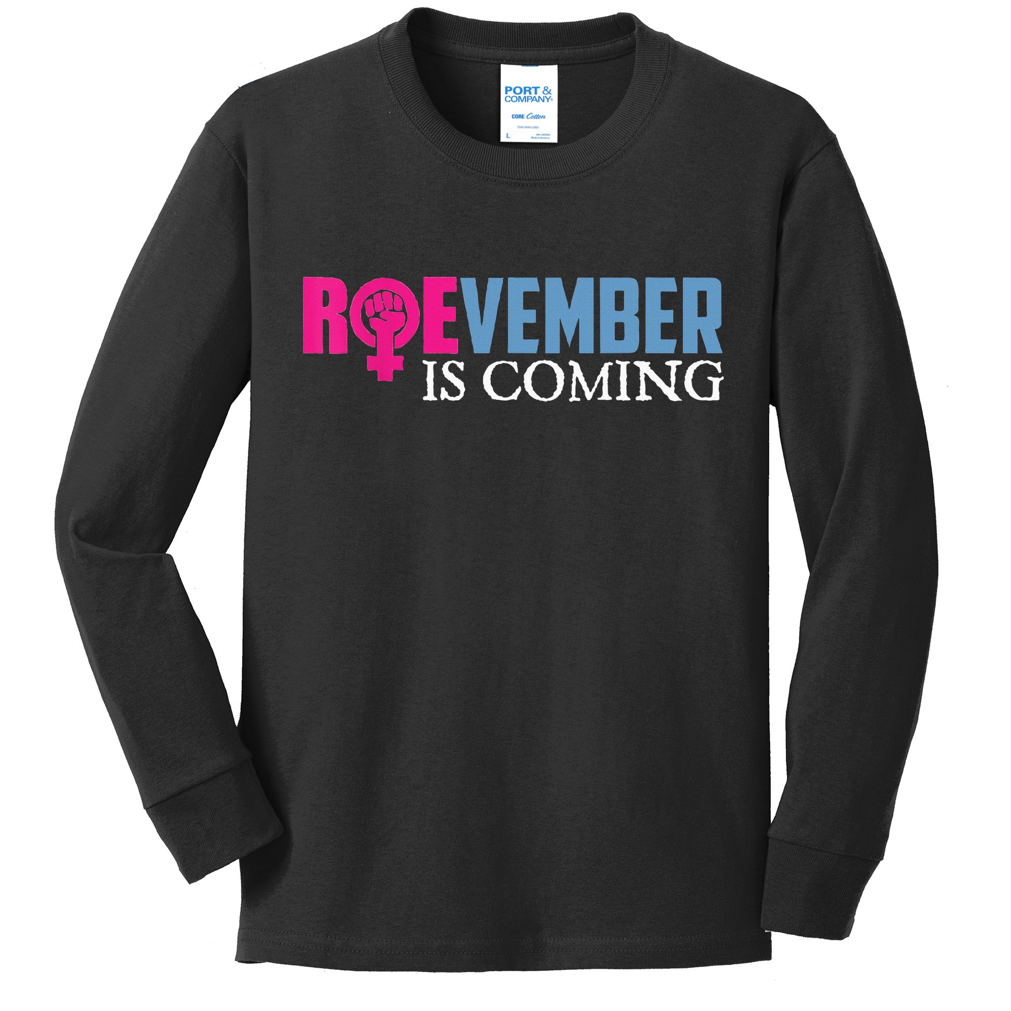 Roevember Is Coming November Vote Roe Supreme Court Meme Kids Long Sleeve Shirt