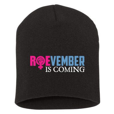 Roevember Is Coming November Vote Roe Supreme Court Meme Short Acrylic Beanie