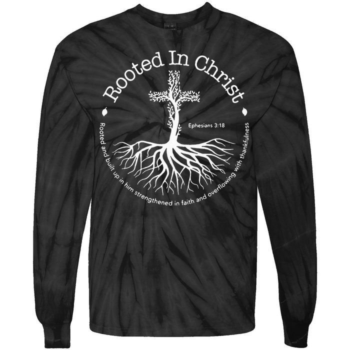 Rooted In Christ Jesus Cross Pray Bible Verse Christian Tie-Dye Long Sleeve Shirt