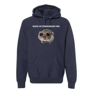 Rage Is Consuming Me Hamster Meme Premium Hoodie