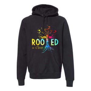 Rooted in Christ Faith Christian Jesus Lovers Premium Hoodie