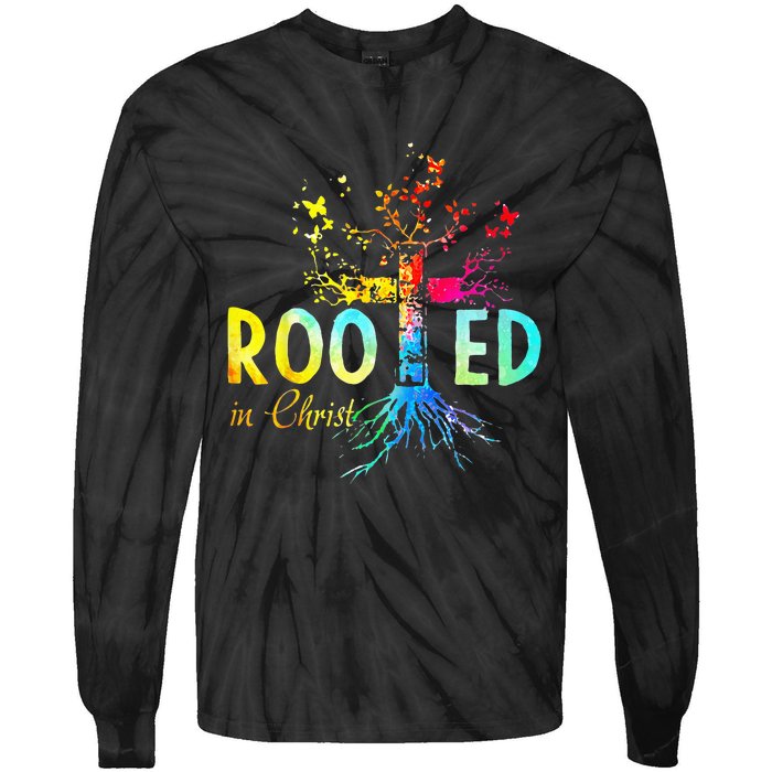 Rooted in Christ Faith Christian Jesus Lovers Tie-Dye Long Sleeve Shirt