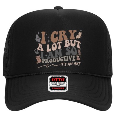 Retro I Cry A Lot But I Am So Productive Funny Trending Meme Trucker Hat