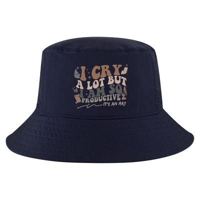 Retro I Cry A Lot But I Am So Productive Funny Trending Meme Cool Comfort Performance Bucket Hat