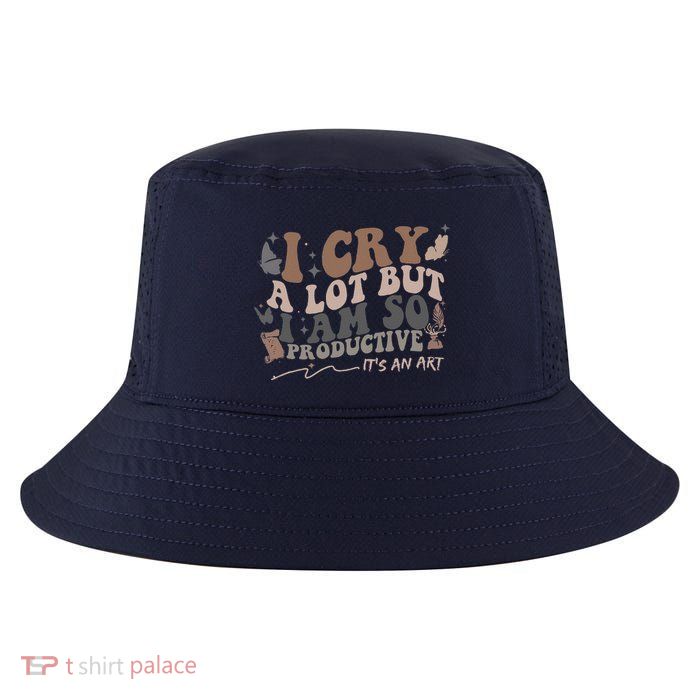 Retro I Cry A Lot But I Am So Productive Funny Trending Meme Cool Comfort Performance Bucket Hat
