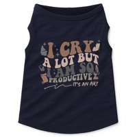 Retro I Cry A Lot But I Am So Productive Funny Trending Meme Doggie Tank