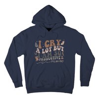 Retro I Cry A Lot But I Am So Productive Funny Trending Meme Hoodie