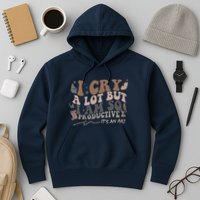 Retro I Cry A Lot But I Am So Productive Funny Trending Meme Hoodie