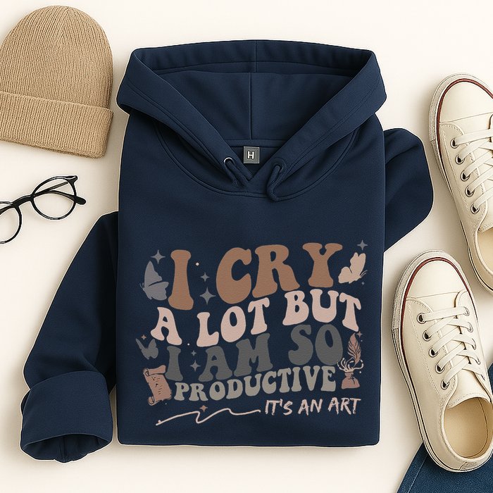Retro I Cry A Lot But I Am So Productive Funny Trending Meme Hoodie
