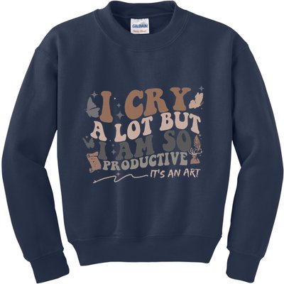 Retro I Cry A Lot But I Am So Productive Funny Trending Meme Kids Sweatshirt