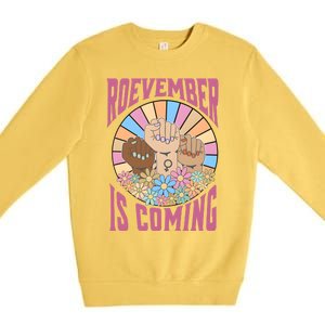 Roevember Is Coming Feminist Vote Flower Floral Premium Crewneck Sweatshirt