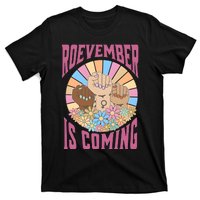 Roevember Is Coming Feminist Vote Flower Floral T-Shirt