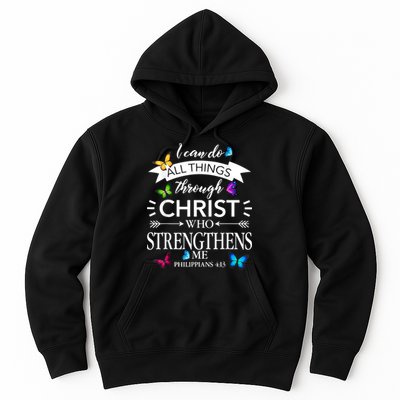 Religious I Can Do All Things Through Christ Butterfly Art Hoodie