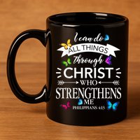 Religious I Can Do All Things Through Christ Butterfly Art 11oz C Handle Ceramic Mug