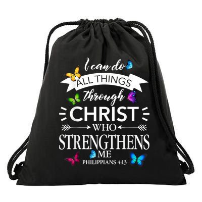 Religious I Can Do All Things Through Christ Butterfly Art Drawstring Bag