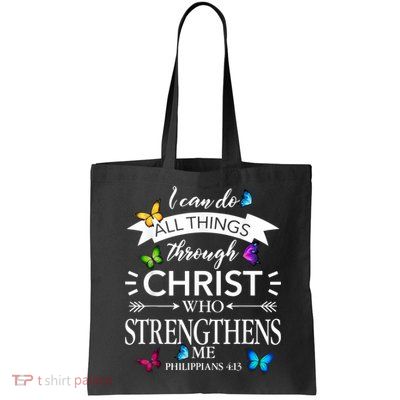 Religious I Can Do All Things Through Christ Butterfly Art Bag