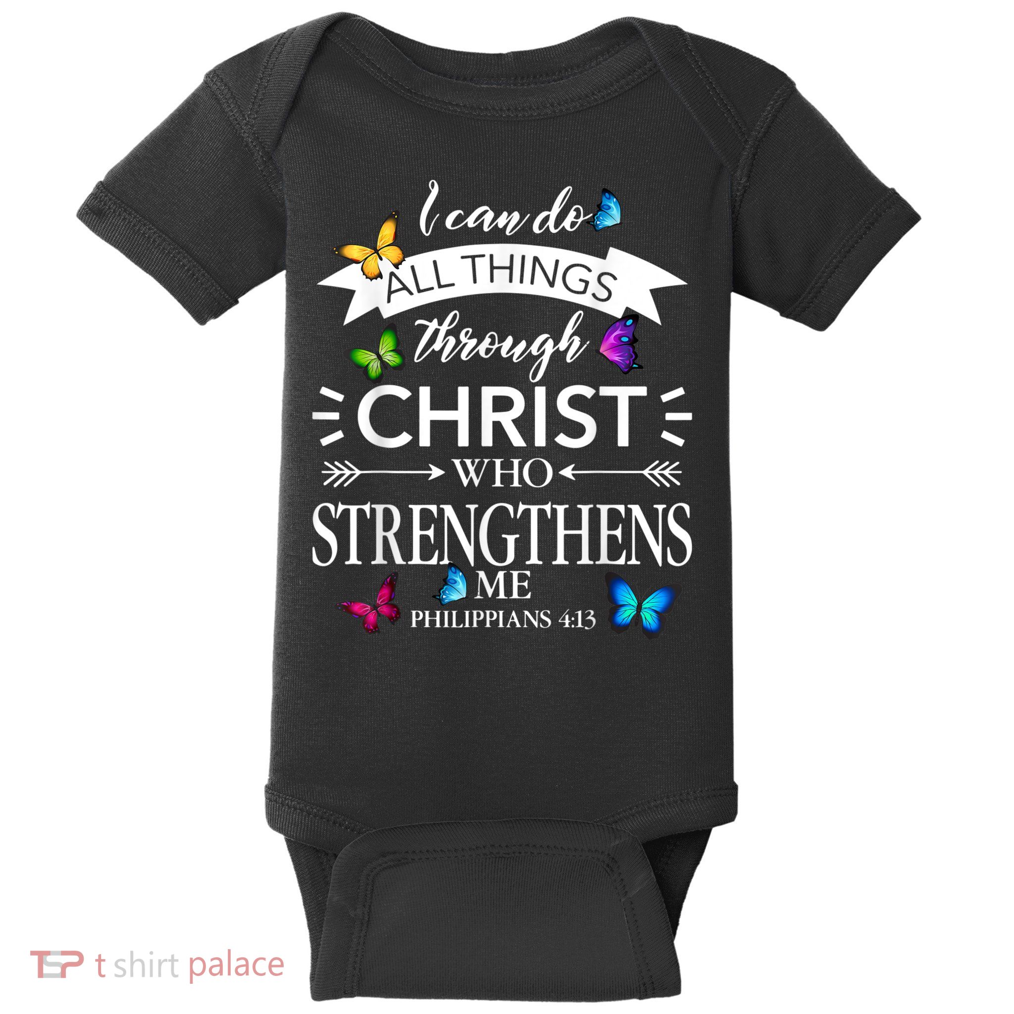 Religious I Can Do All Things Through Christ Butterfly Art Baby Bodysuit