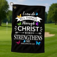 Religious I Can Do All Things Through Christ Butterfly Art Golf Towel