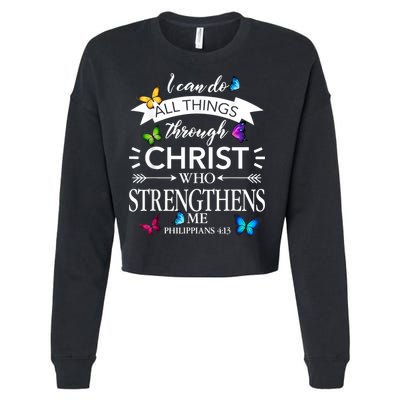 Religious I Can Do All Things Through Christ Butterfly Art Cropped Pullover Crew