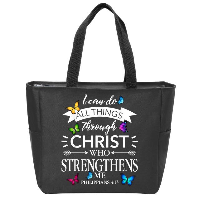Religious I Can Do All Things Through Christ Butterfly Art Zip Tote Bag