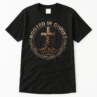 Rooted In Chris, Jesus S, Christian Cross Tall T-Shirt